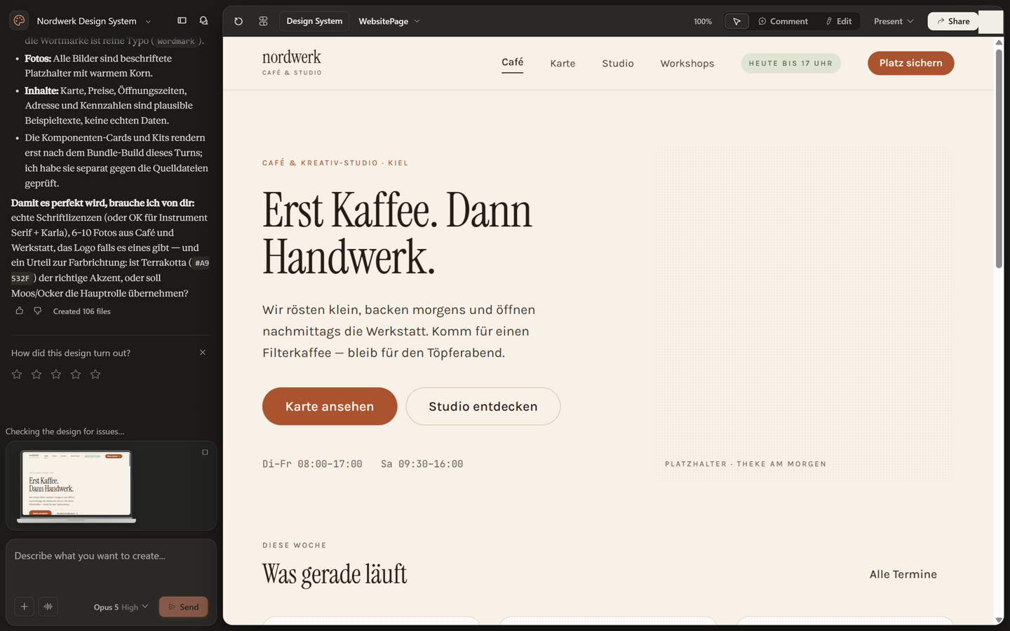 Geteilte Oberfläche von Claude Design: links der Chat mit Claudes Erläuterungen zum Nordwerk-Design, rechts die Canvas mit der fertigen Café-Website „Erst Kaffee. Dann Handwerk.